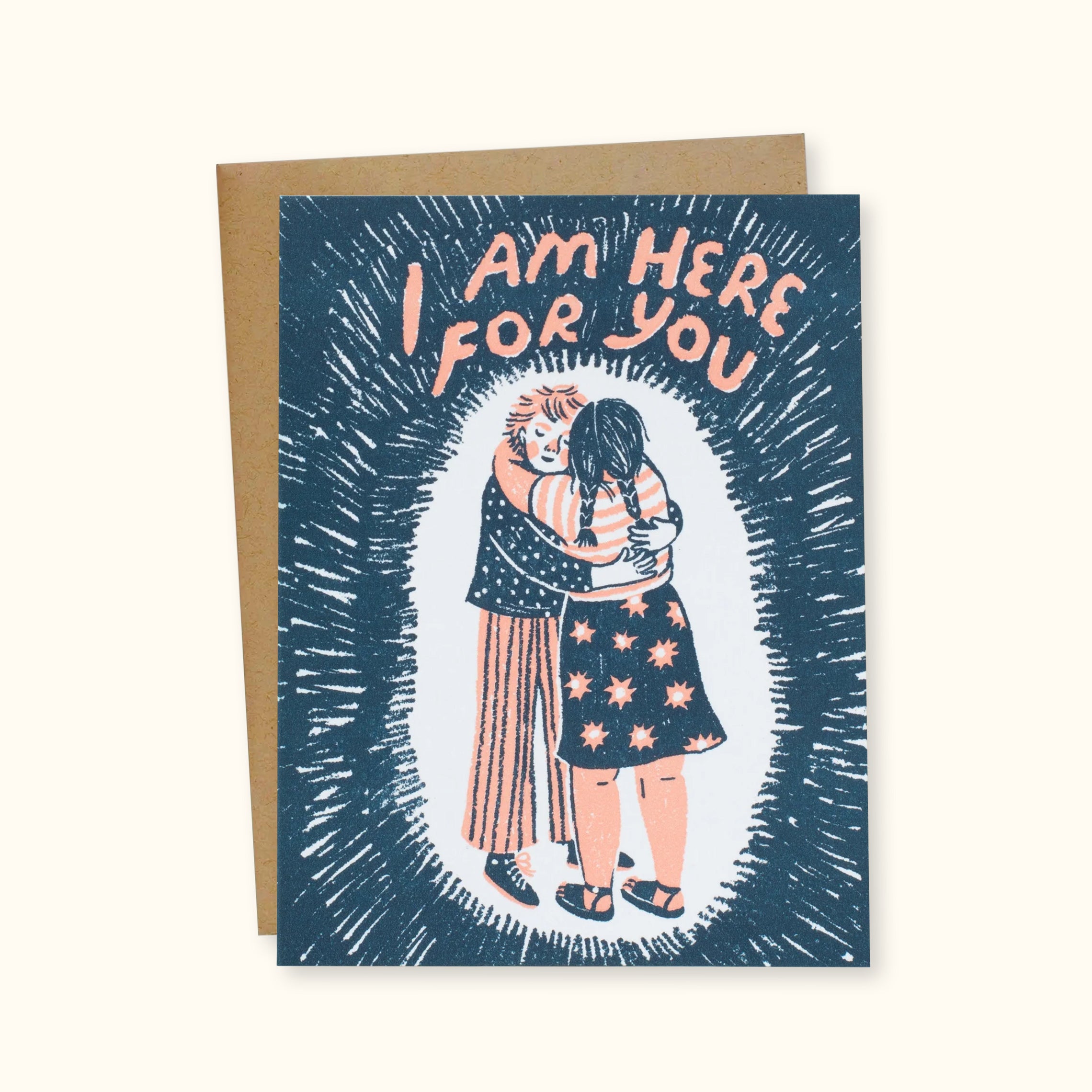 Here For You Greeting Card