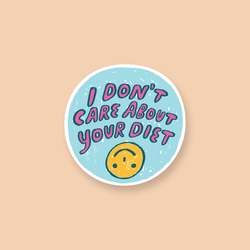 We're excited to bring back this Phoebe classic, because yup we still don't care about diets 🙃 This vinyl sticker is outdoor durable and easily adheres to any smooth surface. 