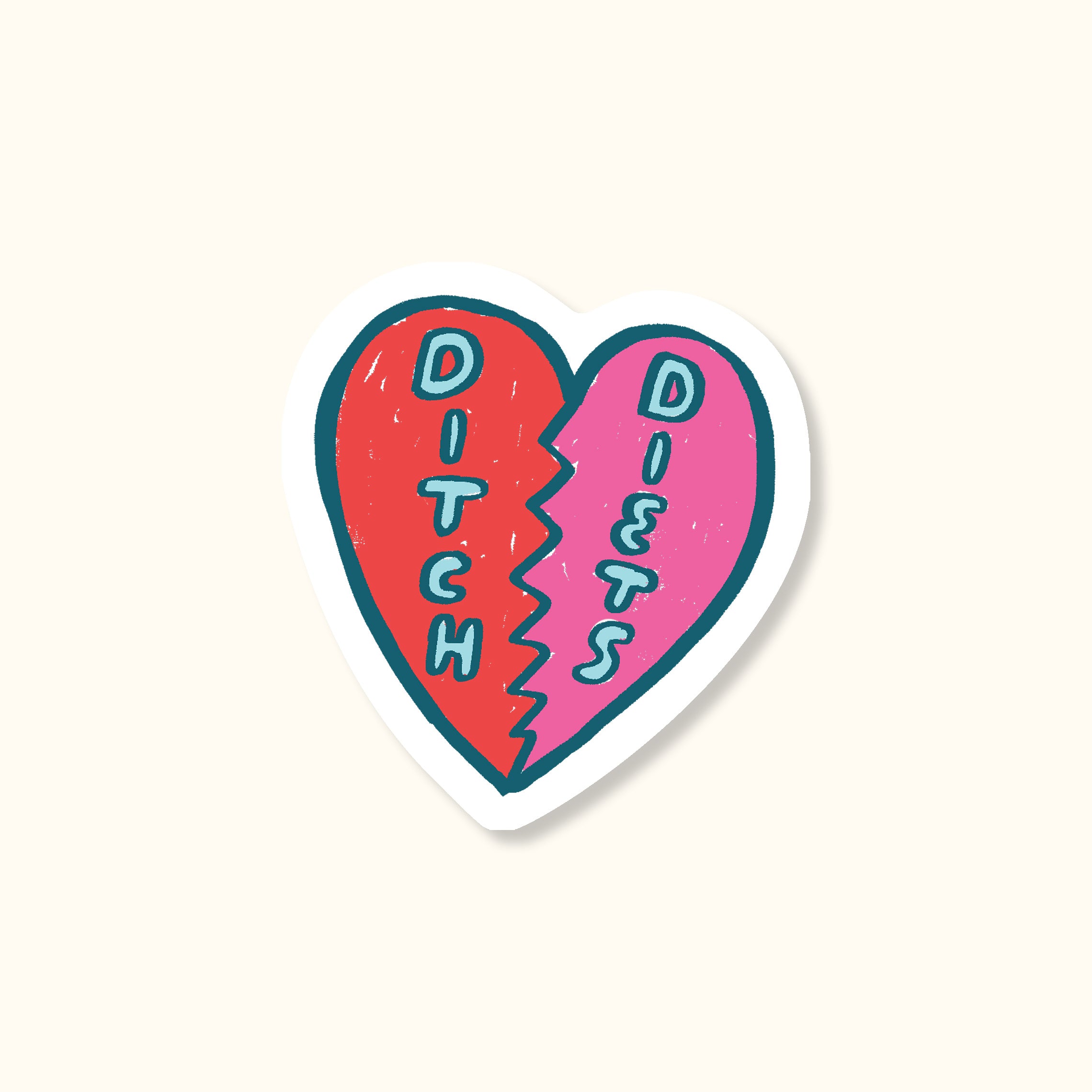 Ditch Diets Sticker