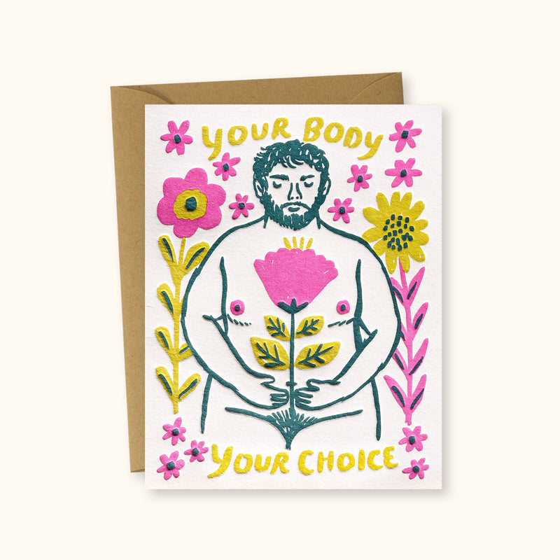 Your Body Your Choice 2 Greeting Card