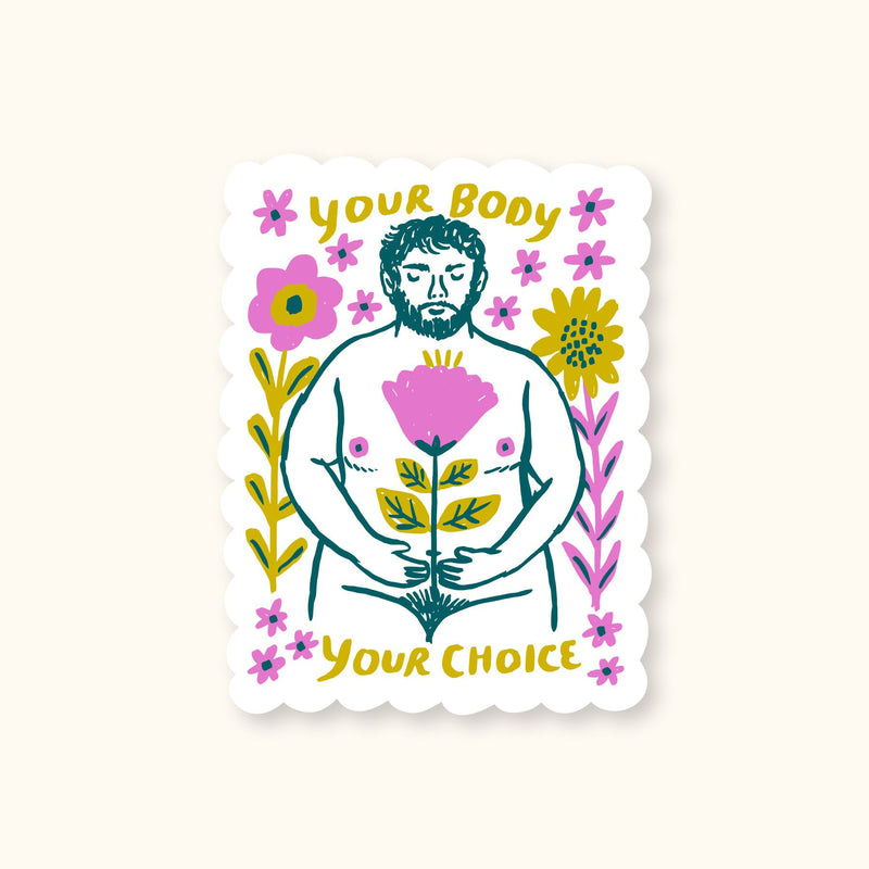 Your Body Your Choice 2 Sticker